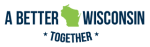 A Better Wisconsin Together